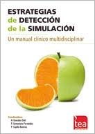 Estrategias de detección de la simulación