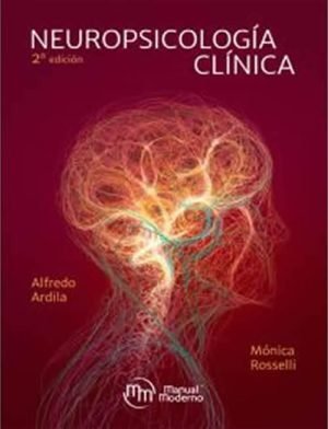 Neuropsicología clínica 2° Ed.